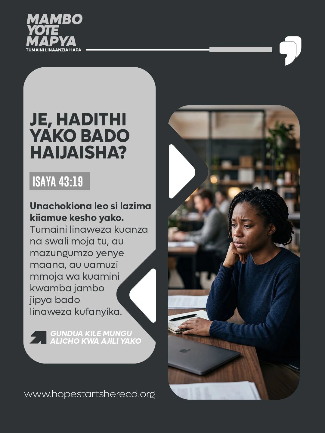 Hadithi yako bado haijaisha